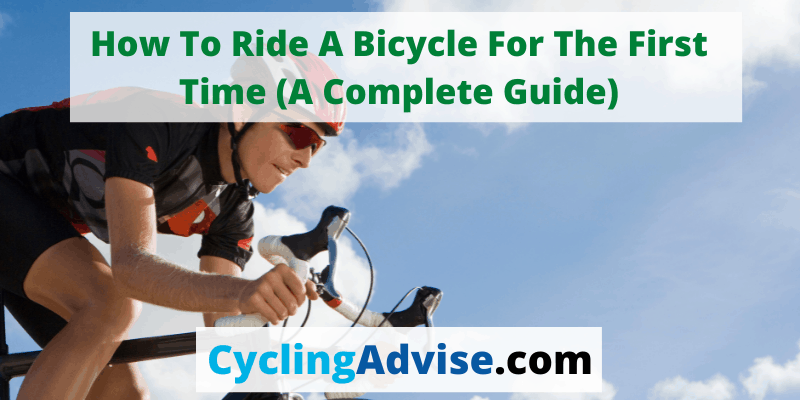 How To Ride A Bicycle For The First Time